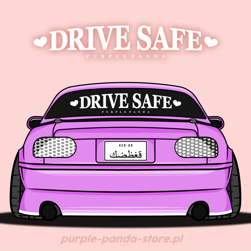 DRIVE SAFE - big banner